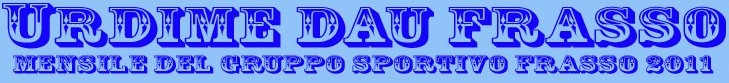 WEEK Settimanale del Gruppo Sportivo Frasso